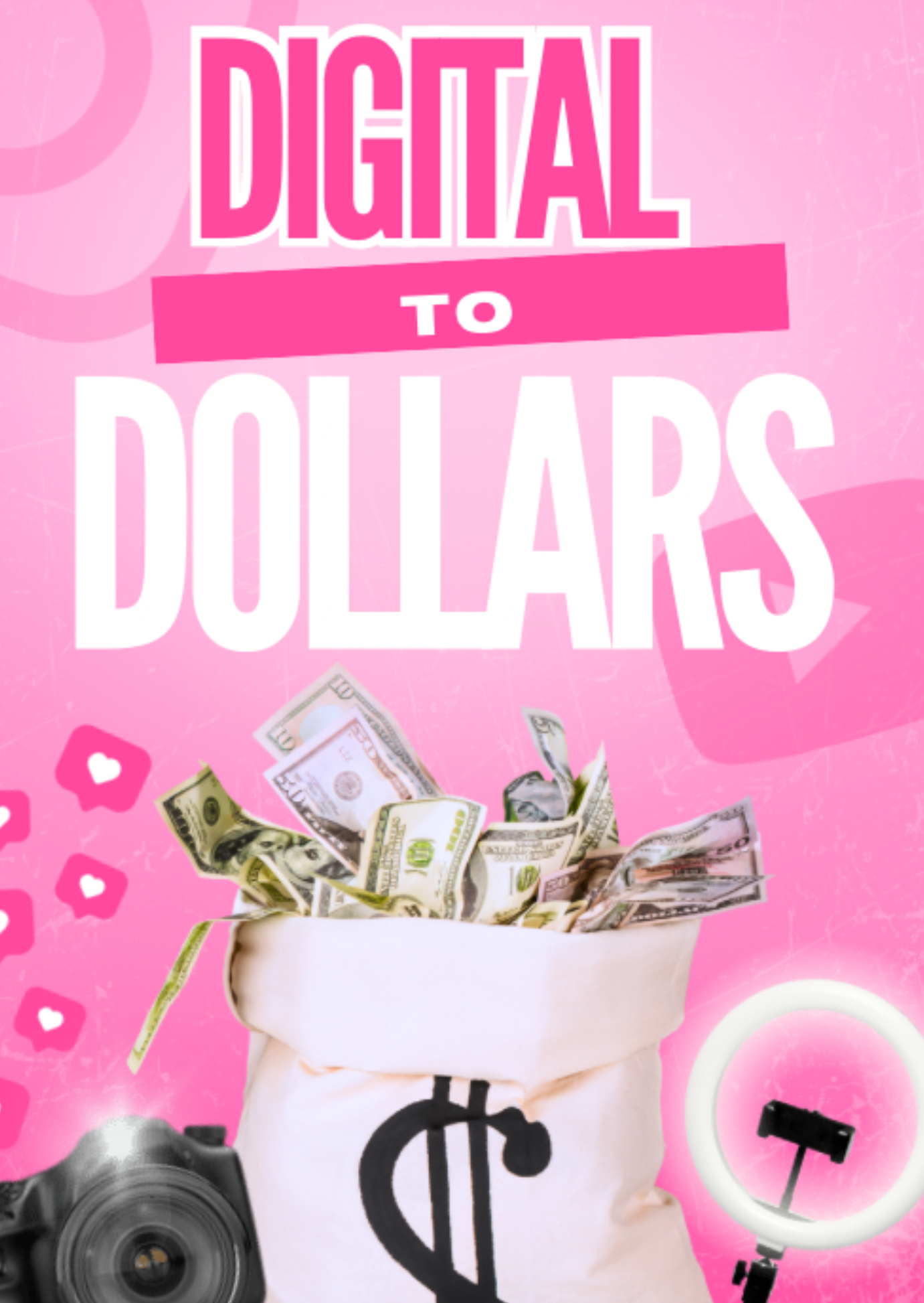 DIGITAL TO DOLLARS